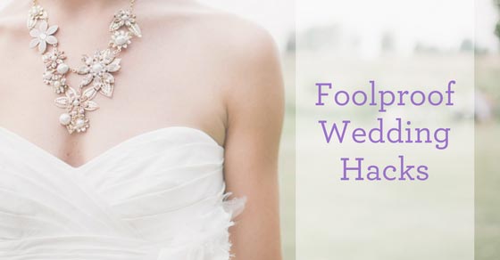 Wedding Tips and Tricks | Simple Wedding Hacks